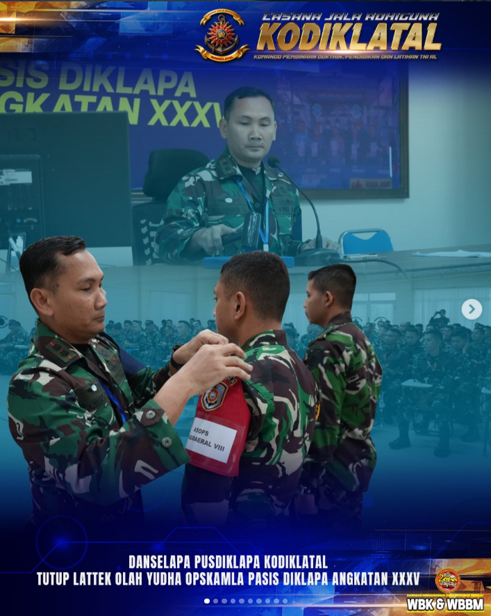 Danselapa Pusdiklapa Kodiklatal Tutup Lattek Olah Yudha Opskamla Pasis Diklapa Angkatan XXXV