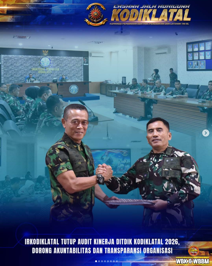 Irkodiklatal Tutup Audit Kinerja Ditdik Kodiklatal 2026, Dorong Akuntabilitas dan Transparansi Organisasi