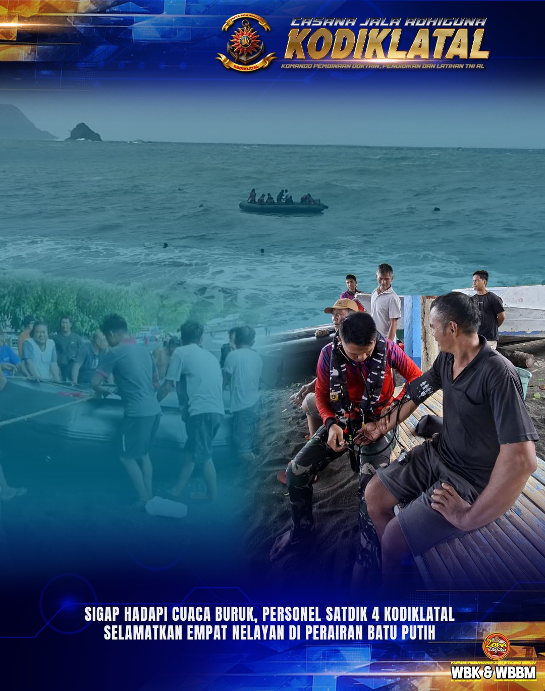 Sigap Hadapi Cuaca Buruk, Personel Satdik 4 Kodiklatal Selamatkan Empat Nelayan di Perairan Batu Putih