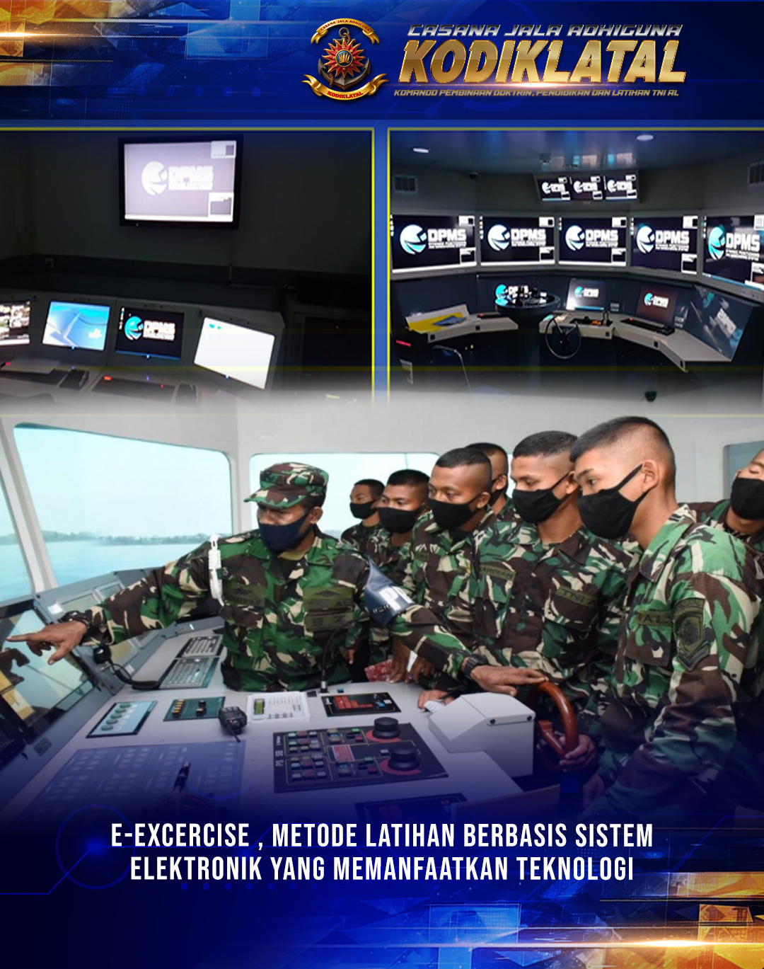 METODE E-EXCERCISE , INVOASI PELAYANAN YANG MEMBERIKAN KEMUDAHAN DALAM LATIHAN DENGAN BASIS TEKNOLOGI YANG DIMILIKI KODIKLATAL