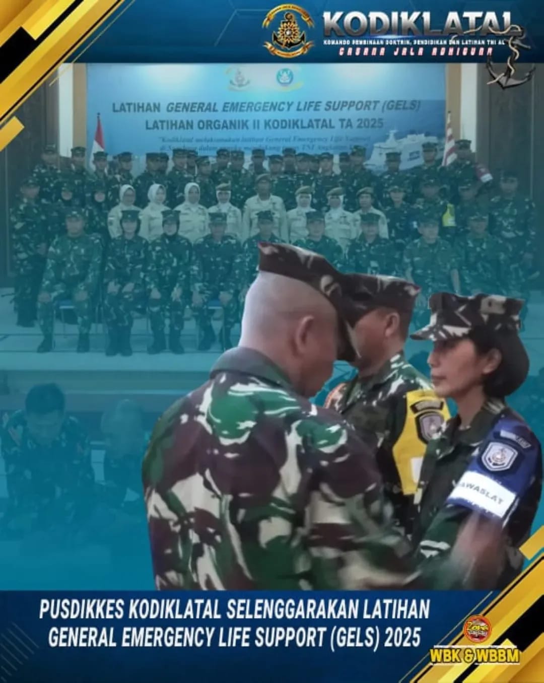 PUSDIKKES KODIKLATAL SELENGGARAKAN LATIHAN GENERAL EMERGENCY LIFE SUPPORT (GELS) 2025