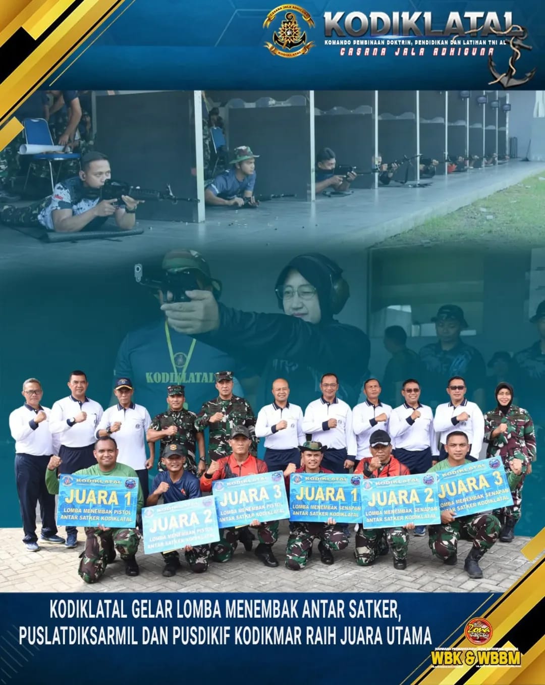 KODIKLATAL GELAR LOMBA MENEMBAK ANTAR SATKER, PUSLATDIKSARMIL DAN PUSDIKIF KODIKMAR RAIH JUARA UTAMA