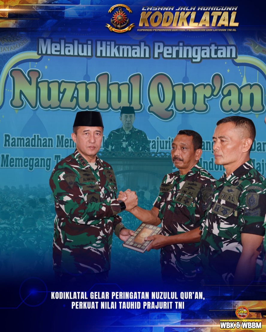 KODIKLATAL GELAR PERINGATAN NUZULUL QUR’AN, PERKUAT NILAI TAUHID PRAJURIT TNI