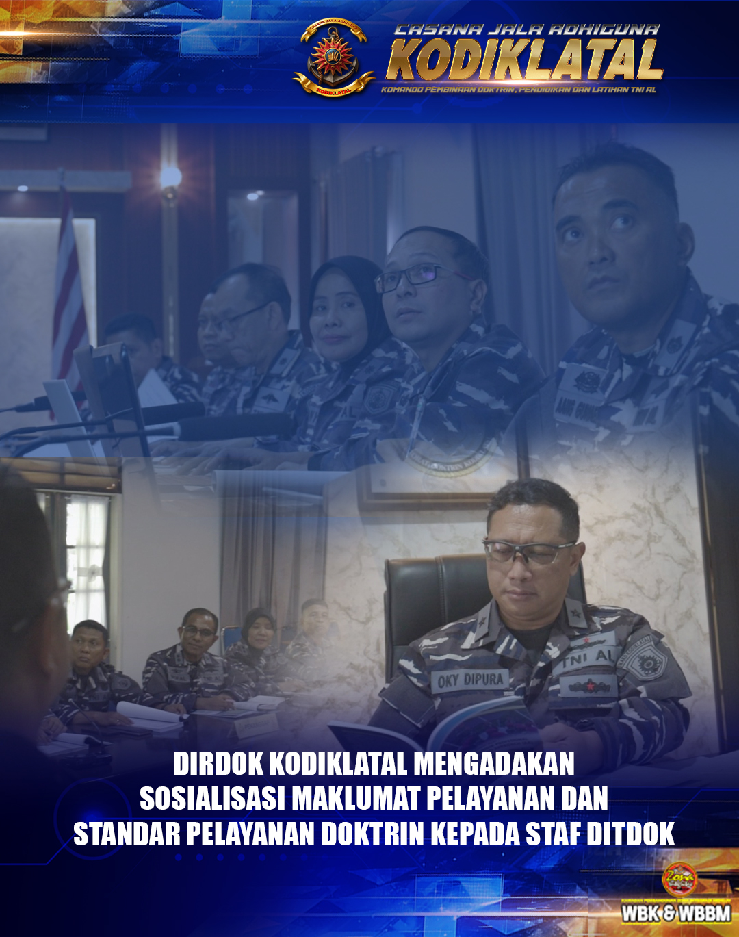 itdok Kodiklatal Gelar Sosialisasi Maklumat Pelayanan dan Alur Pelayanan Doktrin