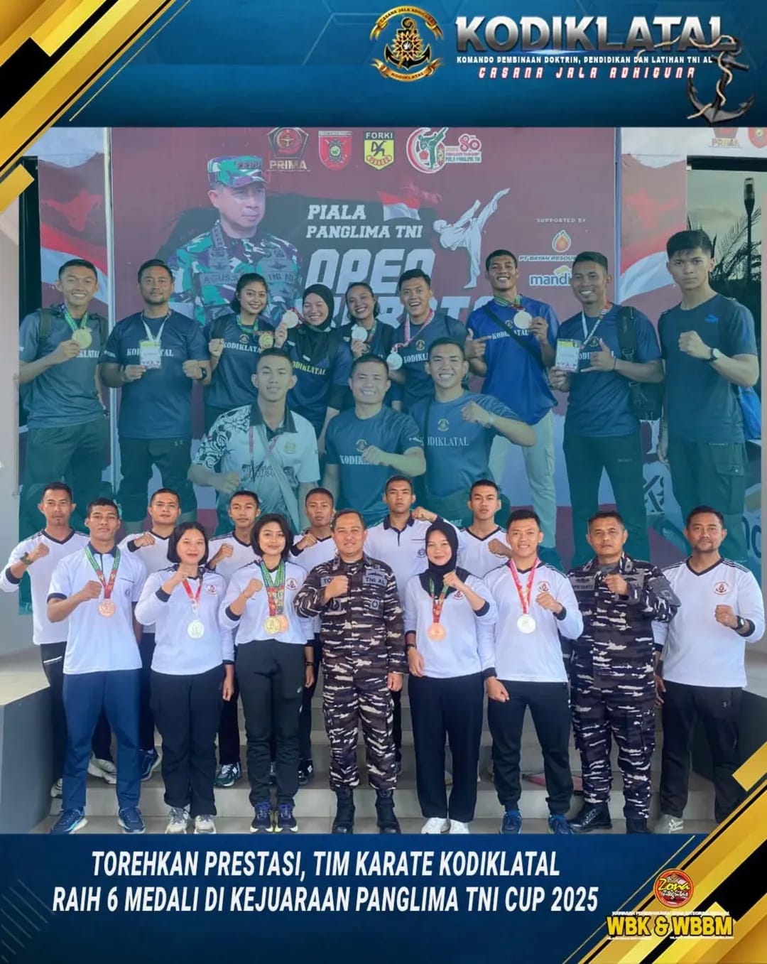 TOREHKAN PRESTASI, TIM KARATE KODIKLATAL RAIH 6 MEDALI DI KEJUARAAN PANGLIMA TNI CUP 2025