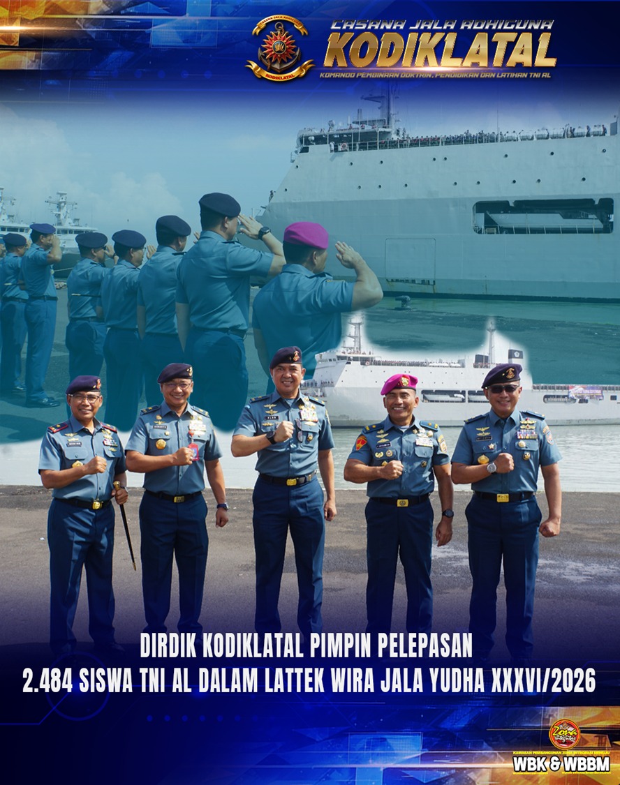 Dirdik Kodiklatal Pimpin Pelepasan 2.484 Siswa TNI AL dalam Lattek Wira Jala Yudha XXXVI/2026