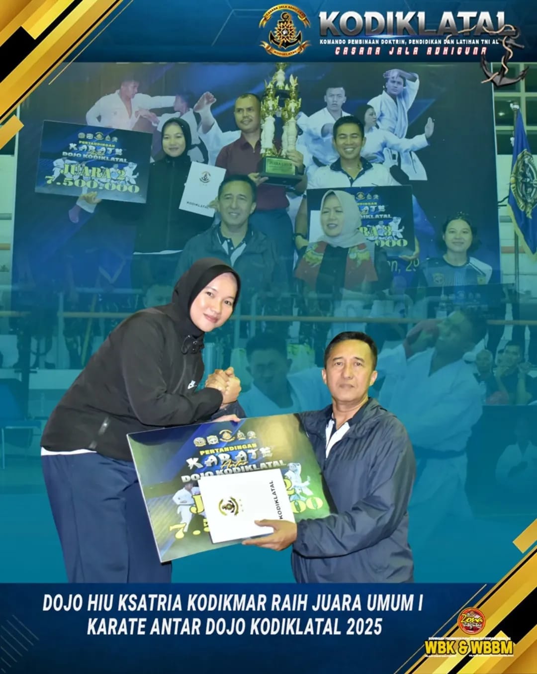 DOJO HIU KSATRIA KODIKMAR RAIH JUARA UMUM I KARATE ANTAR DOJO KODIKLATAL 2025
