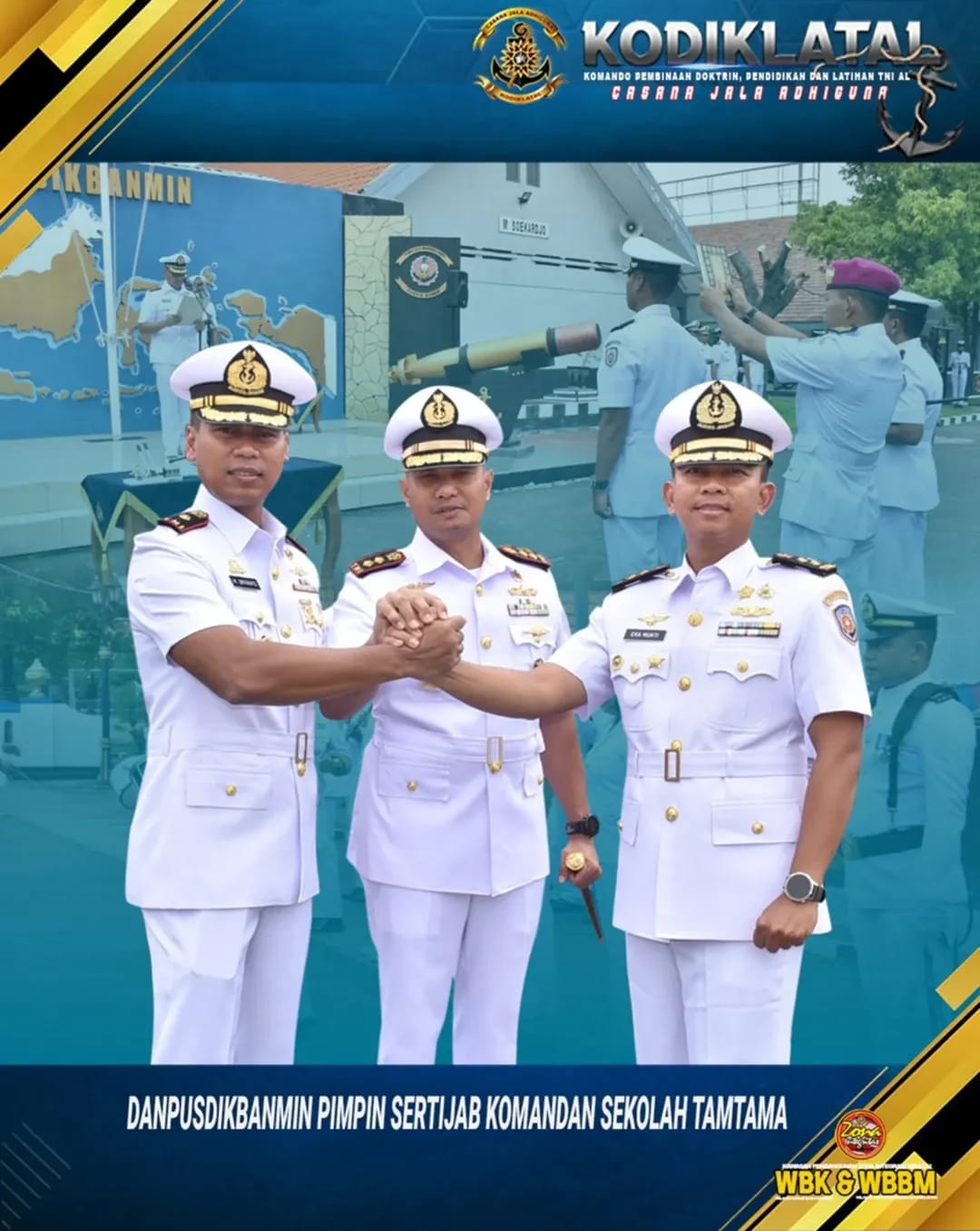 DANPUSDIKBANMIN PIMPIN SERTIJAB KOMANDAN SEKOLAH TAMTAMA