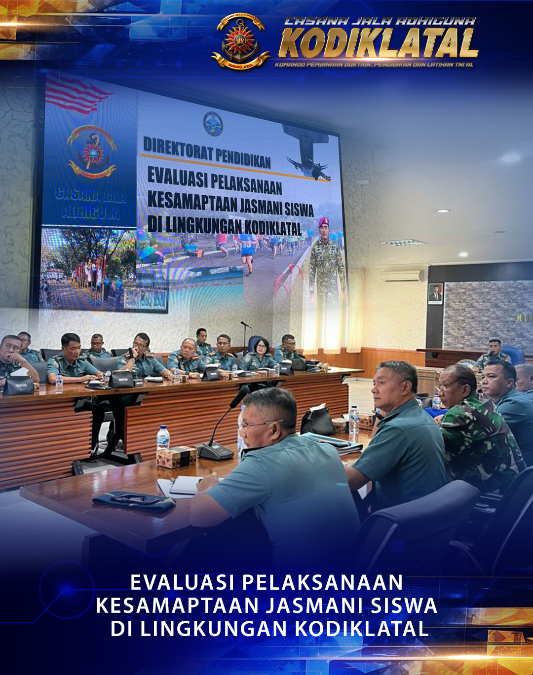 DALAM MENDUKUNG ZONA INTEGRITAS BIDANG PENATAAN TATA LAKSANA PABAN IV LAKSANAKAN RAPAT EVALUASI KESAMAPTAAN JASMANI SISWA