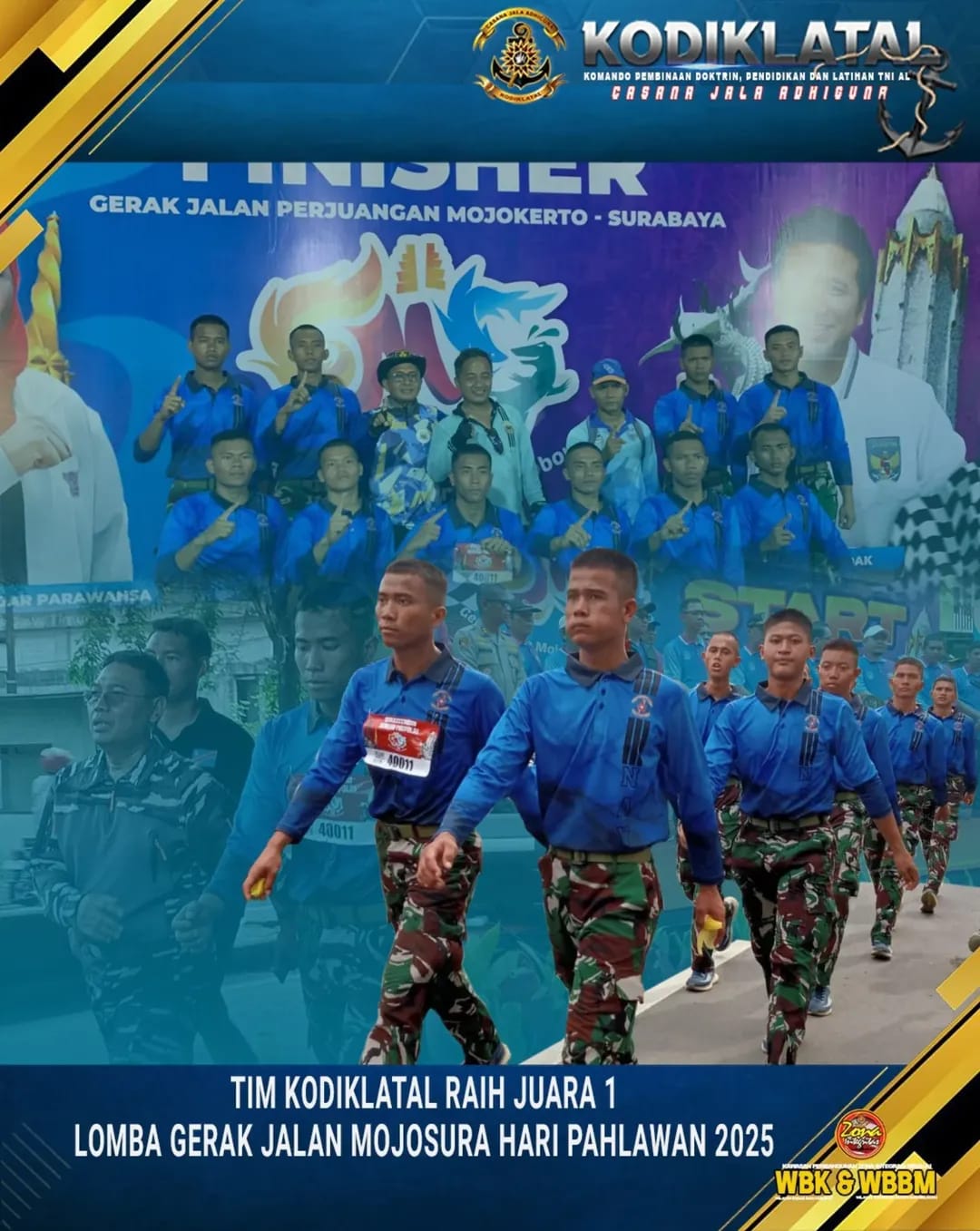 TIM KODIKLATAL RAIH JUARA 1 LOMBA GERAK JALAN MOJOSURA HARI PAHLAWAN 2025