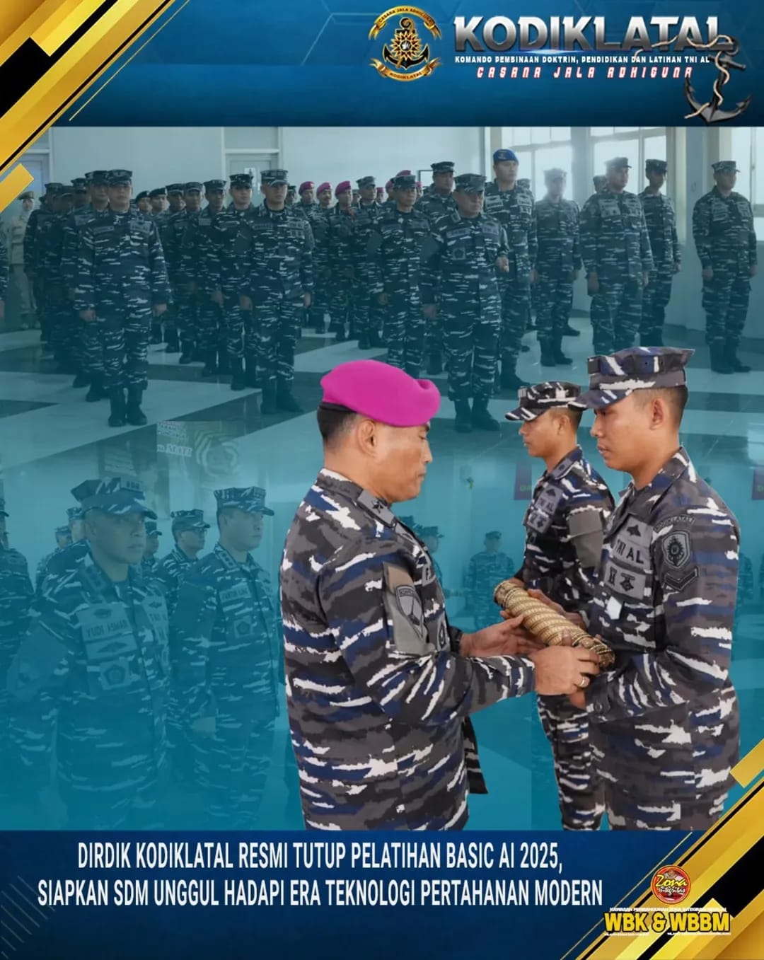 DIRDIK KODIKLATAL RESMI TUTUP PELATIHAN BASIC AI 2025, SIAPKAN SDM UNGGUL HADAPI ERA TEKNOLOGI PERTAHANAN MODERN