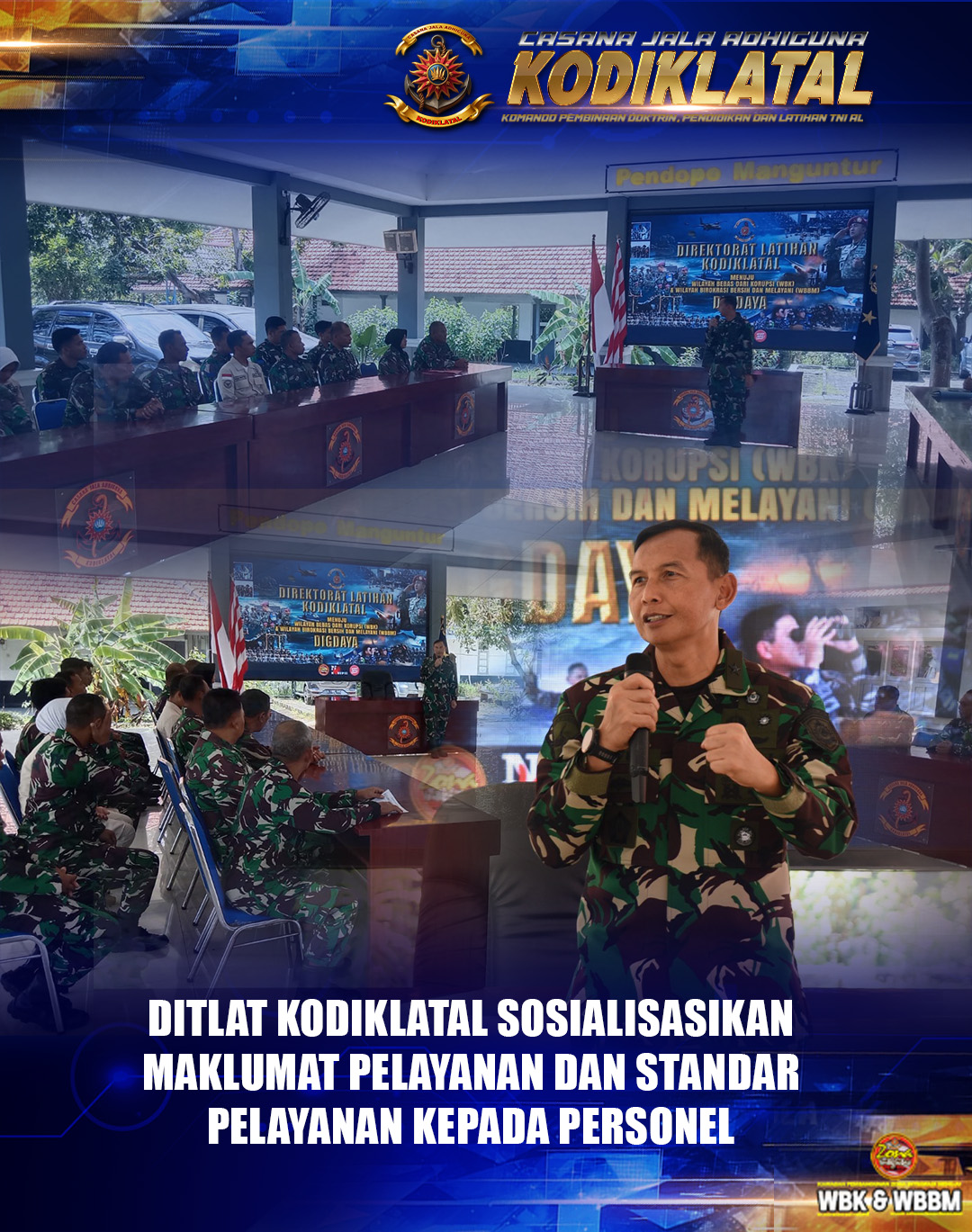 Ditlat Kodiklatal Sosialisasikan Maklumat Pelayanan dan Standar Pelayanan kepada Personel