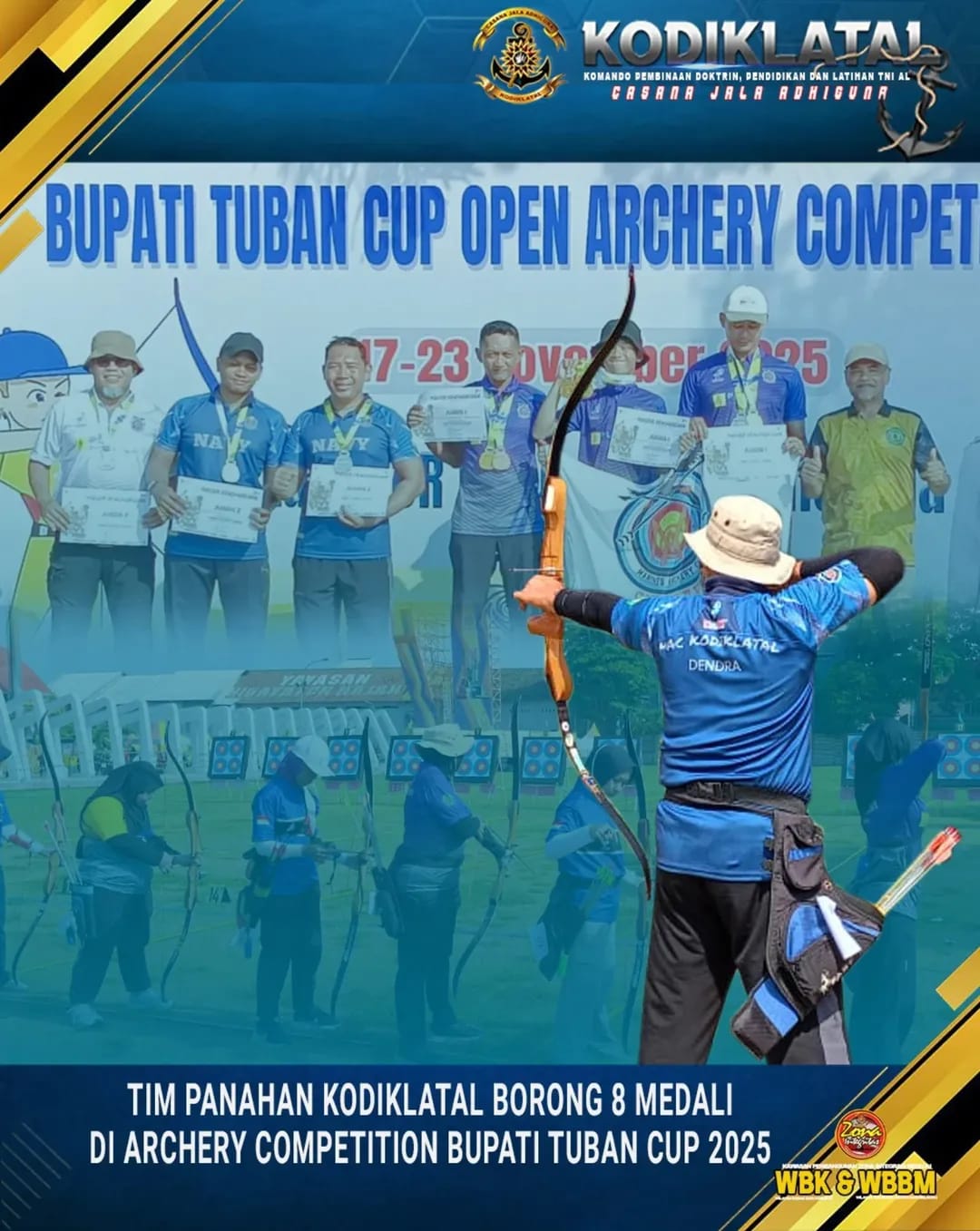 TIM PANAHAN KODIKLATAL BORONG 8 MEDALI DI ARCHERY COMPETITION BUPATI TUBAN CUP 2025